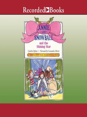 cover image of Annie and Snowball and the Shining Star